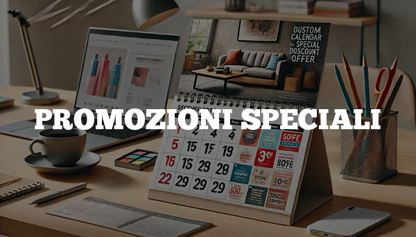 Calendari per Promozioni Speciali